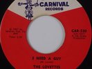LOVETTES: I Need a Guy / I’m Afraid CARNIVAL Northern Soul RARE 45 VG++ Hear