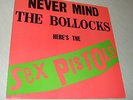 Sex Pistols Never Mind The Bollocks Here's The Sex Pistols 1977 War/Bro  Records