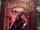 And you will know us by the trail of dead Lp