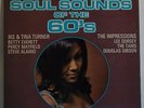 SOUL SOUNDS OF THE SIXTIES Orig UK LP Impressions Lee Dorsey Percy Mayfield Tams