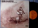 BOB MARTIN Midwest Farm Disaster ** orig. US issue 1972