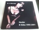 P.J. HARVEY Harder  B-Sides 1995-2001 LP VINYL