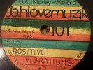 Bob Marley & The Wailers Positive Vibrations Orig 10