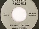 DERRICK HARRIOTT - REACH OUT I'LL BE THERE 45 CRYSTAL VG+ NICE COPY HEAR IT
