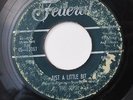 TINY TOPSY-JUST A LITTLE BIT /EVERYBODY NEED SOME LOVIN ON FEDERAL NORTHERN 45