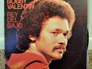 Bobby Valentine, (Rey Del Bajo)