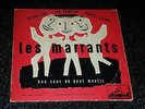 33 TOURS 25 cm -  LES MARRANTS - PIERRE DAC - LEO CAMPION - MARCEL CELMAS -1950'