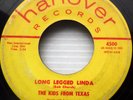KIDS FROM TEXAS 45 Long legged Linda I'm so lonely 1958 HANOVER rockabilly e7612
