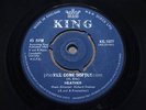 HEATHER = I'll Come Softly = MINT = KING 1027 = Popcorn Soul Dancer 1965 UK PHIL