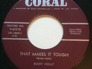 ROCKABILLY Buddy Holly THAT MAKES IT TOUGH Coral 45 rare Canadian pressing NM