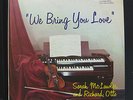 Sarah McLawler & Richard Otto ‎- We Bring You Love LP VG+ Mono 1959 Vinyl Record