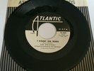 DRIFTERS I COUNT THE TEARS / SUDDENLY THERE'S A VALLEY Atlantic 45 RPM Promo