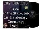 The Beatles-Live  At The Star-Club In Hamburg, Germany 1962GER 2LP 1977 FOC //1