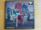 DECCA SXL 2084-5 stereo Delibes Coppelia ballet Ernest ansermet Suisse Romande
