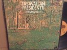  Finland prog TASAVALLAN PRESIDENTTI funk MILKY WAY MOSES fusion OG LP