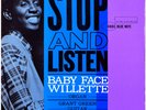 BABY FACE WILLETTE - STOP  & LISTEN ORIG.- MONO  NY -12