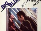 Farmer Art, Jim Hall, Big Blues - DE orig. CTI LP
