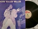 Jacob 'Killer' Miller: Killer Miller