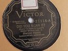 Marion Harris - 78rpm single 10-inch- Victor V.E. #21116 Did You Mean It?