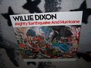 WILLIE DIXON RARE LP MIGHTY EARTHQUAKE&HURRICANE 1984 US PR PAUSA REC.7157 8 TR.