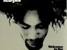 BEN HARPER**WELCOME TO THE CRUEL WORLD**VINYL/LTD ED
