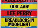 LEE PERRY Dreadlocks in Moonlight / Ooh Waah 1982 Island 12