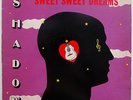 SHADOW Sweet Sweet Dreams ISLANDS Cosmic Disco Funk Synth Boogie LP Kalico hear