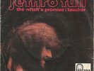 JETHRO TULL witch's promise / teacher 7