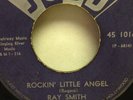 1016 Ray Smith Rockin' Little Angel 1959 Judd Label 45 Record
