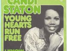 CANDI STATON   YOUNG HEARTS RUN FREE  I KNOW