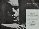 LEONID KOGAN violin plays MOZART Concerto & BEETHOVEN Romances on MELODIYA LP