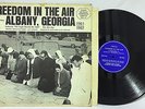 Freedom in the Air Albany,Georgia Alan Lomax Rev. Ben Gay 1961 Civil Rights