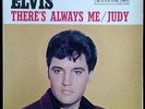 ELVIS PRESLEY THERE'S ALWAYS ME / JUDY FRENCH ORIG 45 PS 7