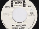 HENRY ALSTON Hey Everybody RARE popcorn 45 CAROLE KING & Goffin NORTHERN SOUL