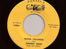 Latin Salsa Dancefloor Bomb 45 JOHNNY SEDES Mama Calunga/Descarga FONSECA Hear