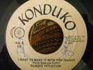 Bobbie Houston ?– I Want To Make It With You  /  7''  /  VG+