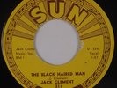 JACK CLEMENT: Black Haired Man SUN Rock N’ Roll USA Orig 45 #311 NM-
