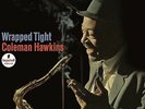 Coleman Hawkins - Wrapped Tight +2 LPs 180g 45rpm+++Analogue Productions+NEU+OVP