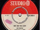 60s Reggae KEN BOOTHE why did you leave Rare 1967 UK Studio One 7