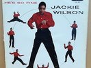 JACKIE WILSON HE'S SO FINE OG UK CORAL RECORDS LP LVA 9087 1B/1B