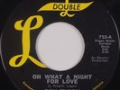 ROY TYSON: Oh What a Night DOUBLE L Doo Wop Orig NM- 45 Super