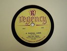 THE SIX TEENS 78rpm on Regency 