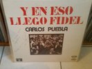 Carlos Puebla Y En Eso Llego Fidel Areito Vinyl LP signiert... Signature Autogra