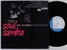 IKE QUEBEC Soul Samba BLUE NOTE LP NM/VG++ Liberty stereo