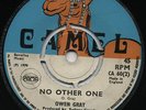NO OTHER ONE ( Soulful Skinhead Reggae )/ GROOVE ME ( Funky Reggae ) OWEN GRAY ?