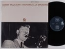 GERRY MULLIGAN Historically Speaking PRESTIGE LP VG++ SHRINK