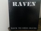 RAVEN Back To Ohio Blues (Owl Private) US orig. Monster hard rock-blues  Mint -