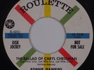 RONNIE HAWKINS: Ballad of Caryl Chessman / Tale of Floyd Collins ROULETTE DJ 45 