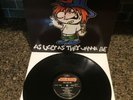 Ugly Kid Joe As Ugly As They Wanna Be * OOP, RARE 1991 Holland Vinyl EP 868823-1
