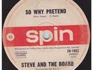 Steve And The Board Now I'm Older b/w So Why Pretend OZ Garage Freakbeat